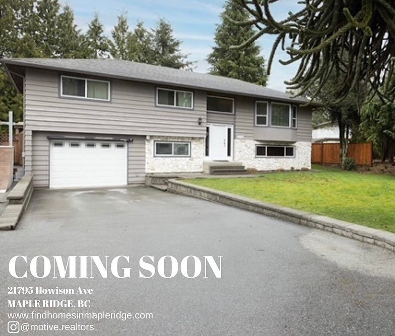 COMING SOON!
21795 Howison ave
Maple Ridge, BC
4 bed, 3 bath, 2096sqft,
10,529sqft lot
Message us for me details.