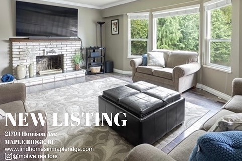 NEW LISTING!
21795 Howison ave
Maple Ridge, BC
Offered at $1,349,888
Message us for information.
West Central!| This well maintained 4 bed, 3 bath, 2,096sqft family home sits on a massive 10,529sqft lot with lots of space for the whole family to enjoy. Parking? no problem, room for all the cars & RV plus a 1 car garage. Updates include, new ensuite bathroom, main bathroom updated 1yr ago, new floors downstairs in the bedroom & Rec room, new drywall in the laundry room and a 1yr old hot water tank. Centrally located and close to all levels of schools, transit & shopping. Call today to book your private showing.
