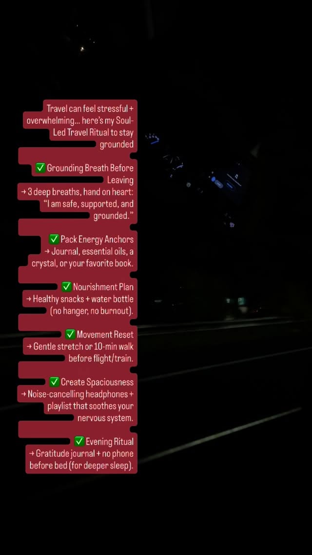 Travel can feel stressful + overwhelming… here’s my Soul-Led Travel Ritual to stay grounded ✈️✨