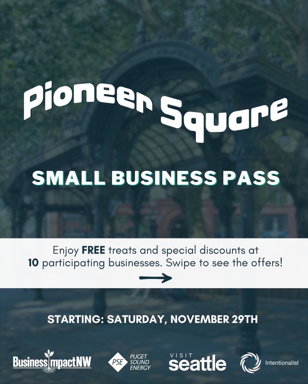 Announcing the Pioneer Square Small Business Pass starting on Small Business Saturday ☕️🛍️
Thanks to Business Impact NW, Puget Sound Energy, and Visit Seattle, enjoy FREE treats and special discounts throughout Seattle’s Pioneer Square Neighborhood.
• 10 destinations
• First come, first-serve - one code per customer per business ☺️
To access the FREE Pass:
1️⃣ Go to Intentionalist.com and Sign Up for an account - it’s free!
2️⃣ Hit the link in our bio and enter your email to be notified when the Pass goes live.
3️⃣ On Small Business Saturday (Nov 29th), use the Pass to access FREE offers until they run out.
Note: Claiming an offer doesn’t guarantee that there are still FREE items or discounts remaining - if a business lets you know that they are out, please be kind.
#SpendLikeltMatters #SeattleFoodie #SmallBusinessSaturday